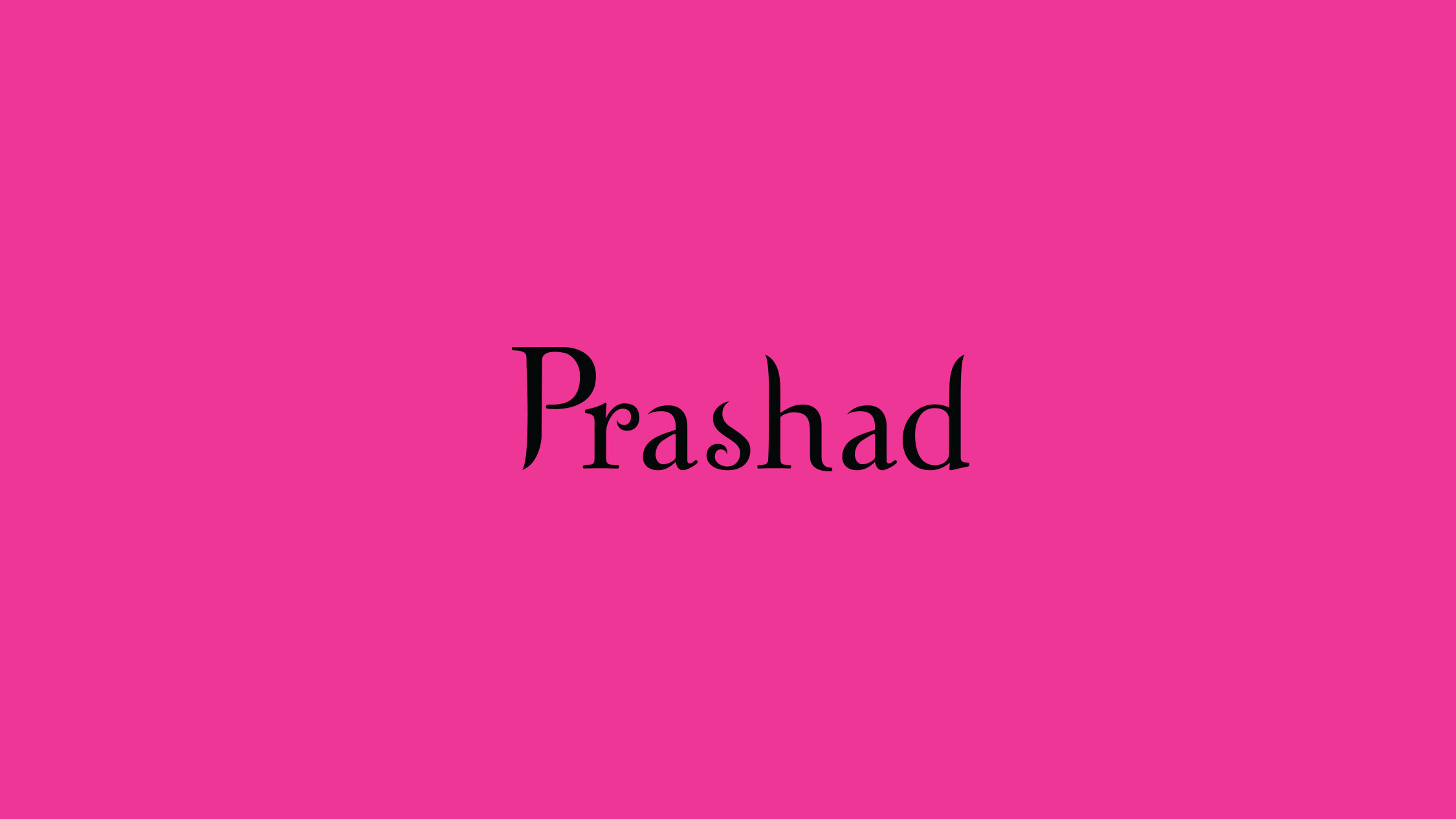 ARCHIVE Prashad